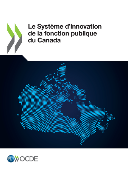 Le Système d'innovation de la fonction publique du Canada -  Collectif - OCDE / OECD
