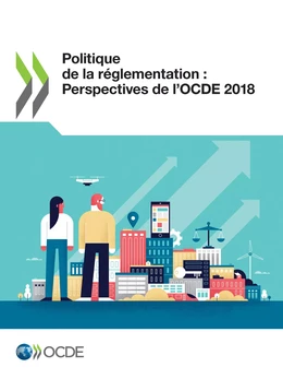 Politique de la réglementation : Perspectives de l'OCDE 2018