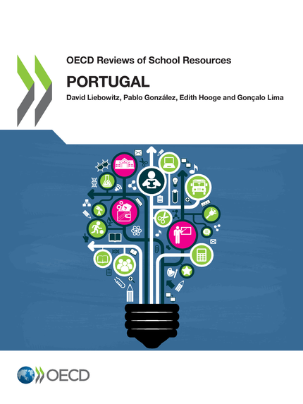 OECD Reviews of School Resources: Portugal 2018 -  Collectif - OCDE / OECD