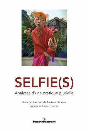 Selfie(s) - Bertrand Naivin - Hermann