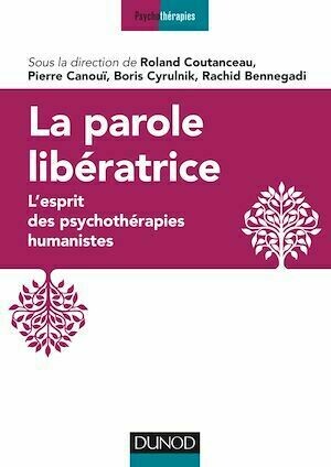 La parole libératrice - Rachid Bennegadi, Pierre CANOUI - Dunod