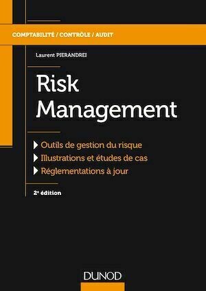 Risk Management - Laurent Pierandrei - Dunod