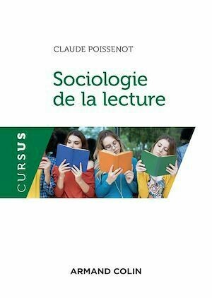 Sociologie de la lecture - Claude Poissenot - Armand Colin