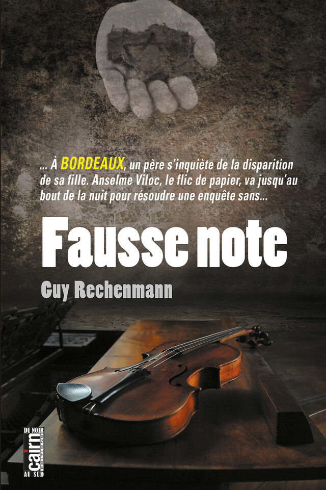 Fausse note - Guy Rechenmann - Cairn