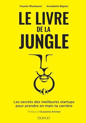 Le Livre de la Jungle - Younes Rharbaoui, Annabelle Bignon - Dunod