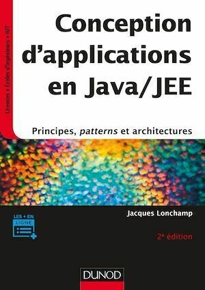 Conception d'applications en Java/JEE - 2e éd. - Jacques Lonchamp - Dunod