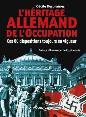 L'Héritage allemand de l'Occupation - Cécile Desprairies - Armand Colin