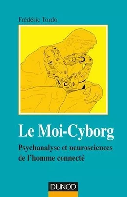 Le Moi-Cyborg