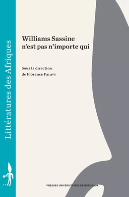 Williams Sassine n'est pas n'importe qui