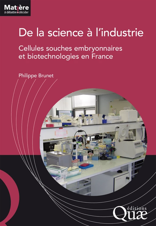 De la science à l’industrie - Philippe Brunet - Quæ