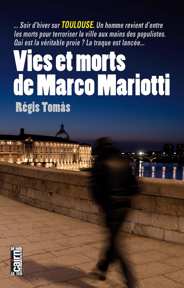 Vies et morts de Marco Mariotti - Régis Tomàs - Cairn