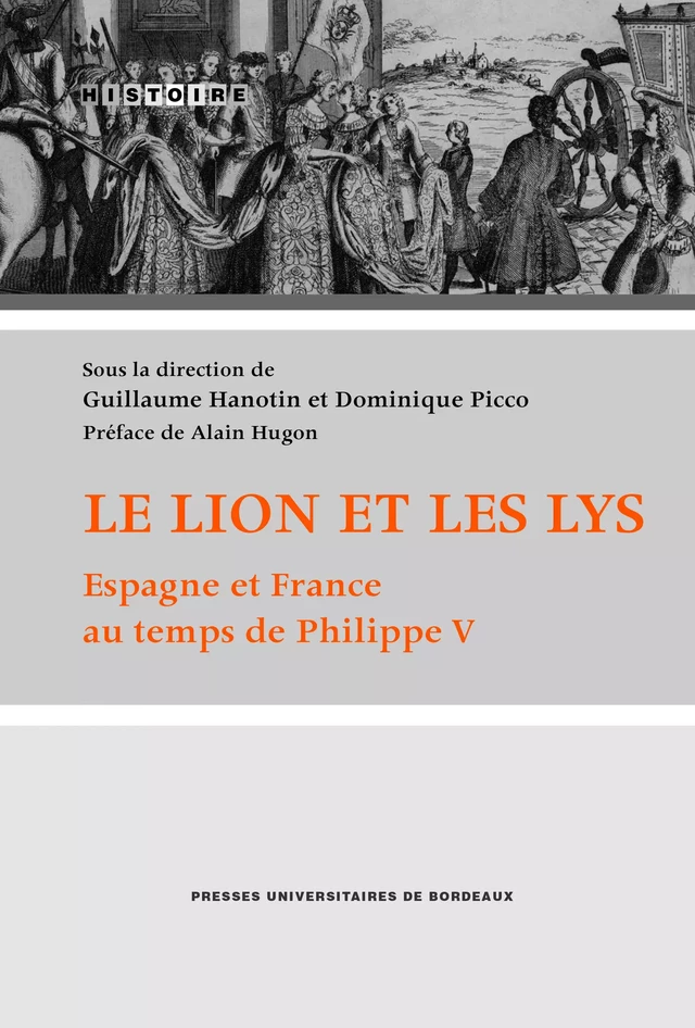 Le lion et les lys -  - Presses universitaires de Bordeaux