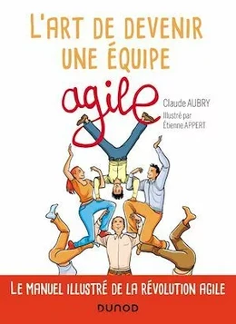 L'art de devenir une équipe agile