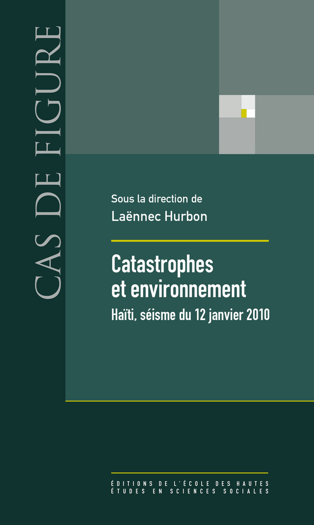 Catastrophes et environnement -  - Éditions de l’École des hautes études en sciences sociales