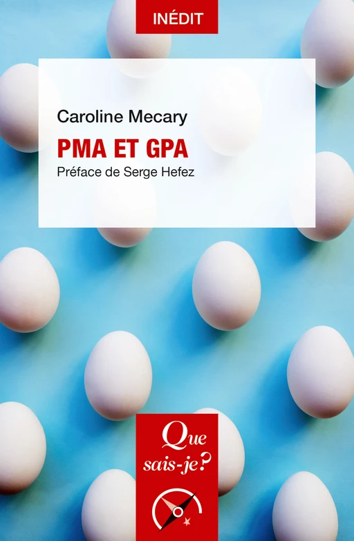 PMA et GPA - Caroline Mécary, Serge Hefez - Humensis