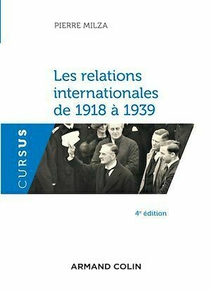 Les relations internationales de 1918 à 1939 - Pierre Milza - Armand Colin