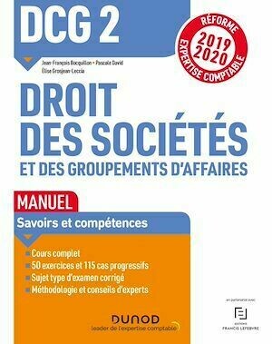 DCG 2 Droit des sociétés et des groupements d'affaires - Manuel - Jean-François Bocquillon, Elise Grosjean-Leccia, Pascale David - Dunod