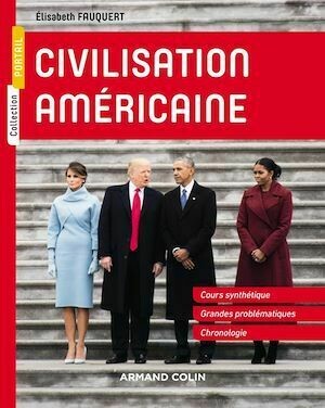 Civilisation américaine - Élisabeth Fauquert - Armand Colin