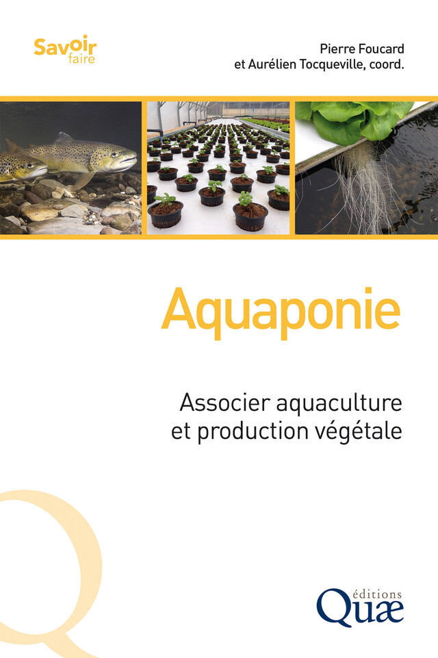 Aquaponie - Pierre Foucard, Aurélien Tocqueville - Quæ