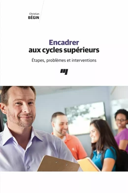 Encadrer aux cycles supérieurs