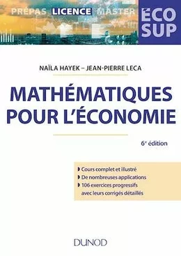 Mathématiques pour l'économie - 6e éd.