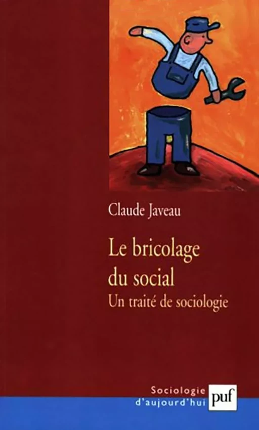 Le bricolage du social - Claude Javeau - Humensis