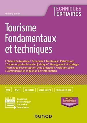 Tourisme - Fondamentaux et techniques - Anthony Simon - Dunod
