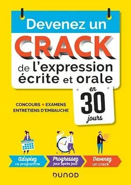 Devenez un crack de l'expression écrite et orale en 30 jours