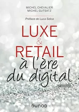 Luxe et Retail - 2e éd.