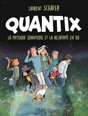 Quantix - Laurent Schafer - Dunod
