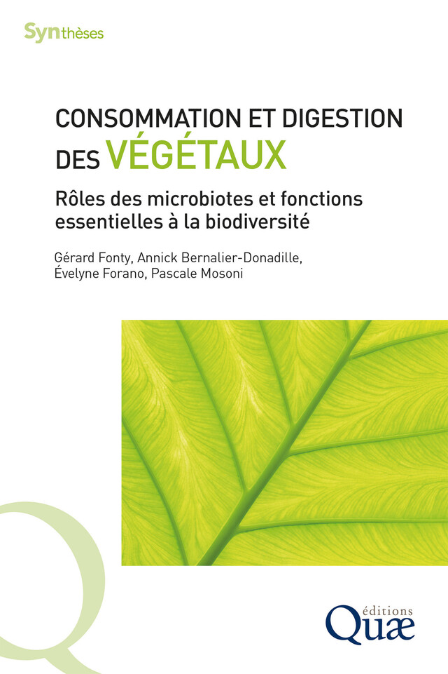 Consommation et digestion des végétaux - Gérard FONTY, Annick Bernalier-Donadille, Evelyne Forano, Pascale Mosoni - Quæ