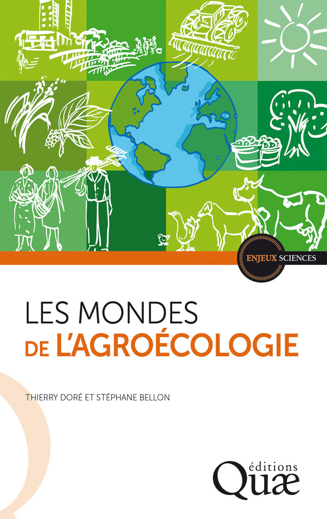 Les mondes de l'agroécologie - Thierry Doré, Stéphane Bellon - Quæ