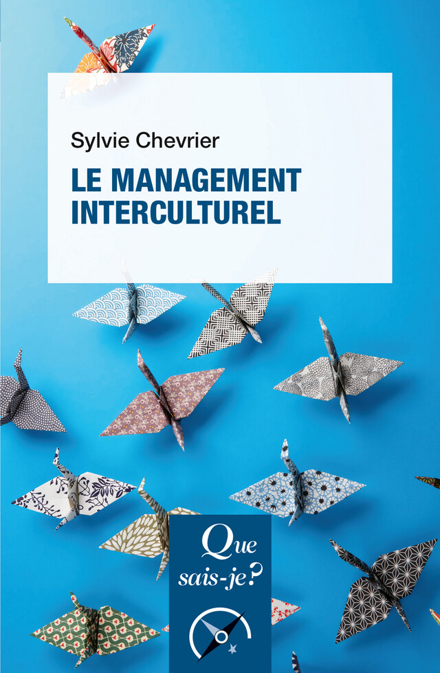 Le management interculturel - Sylvie Chevrier - Que sais-je ?