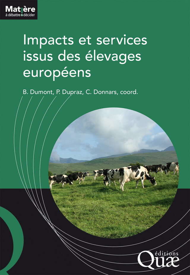 Impacts et services issus des élevages européens - Bertrand Dumont, Pierre Dupraz, Catherine Donnars - Quæ