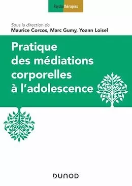 Pratique des médiations corporelles à l'adolescence