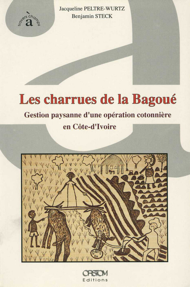Les charrues de la Bagoué -  - IRD Éditions