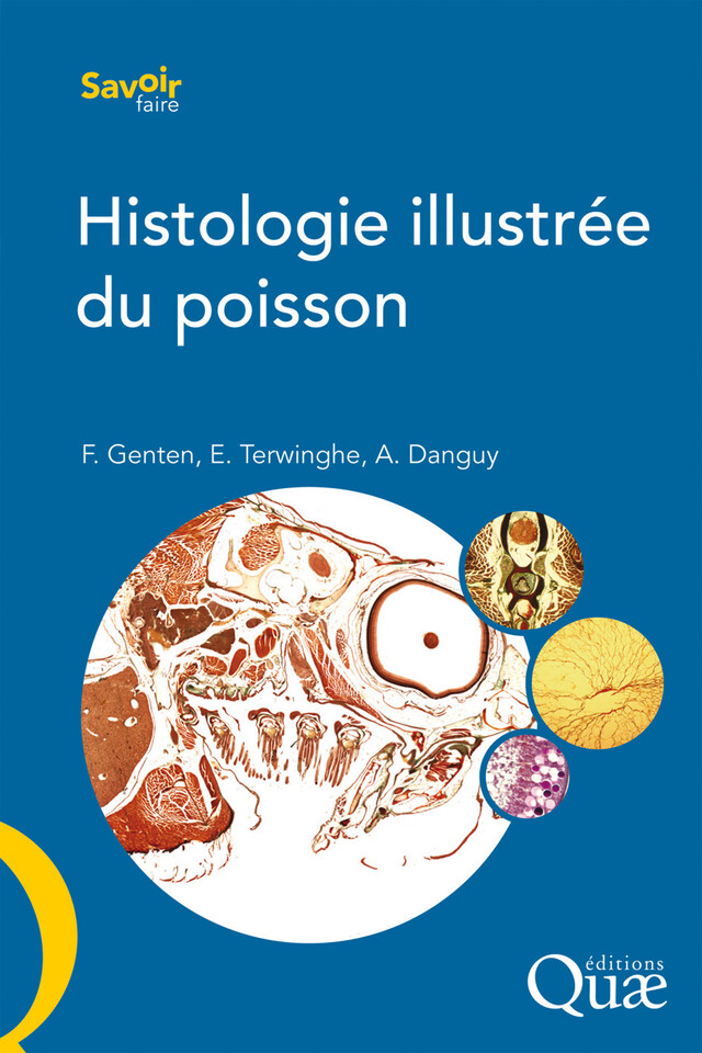 Histologie illustrée du poisson - Franck Genten, Eddy Terwinghe, André Danguy - Quæ
