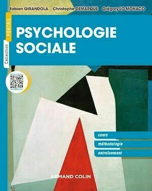 Psychologie sociale - Fabien Girandola, Christophe Demarque, Grégory Lo Monaco - Armand Colin