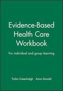 Evidence-Based Health Care Workbook