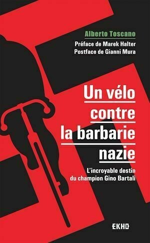 Un vélo contre la barbarie nazie - Alberto Toscano - Dunod