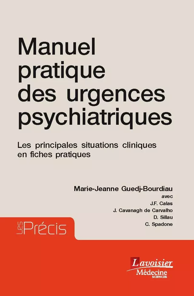 Manuel pratique des urgences psychiatriques -  - Médecine Sciences Publications