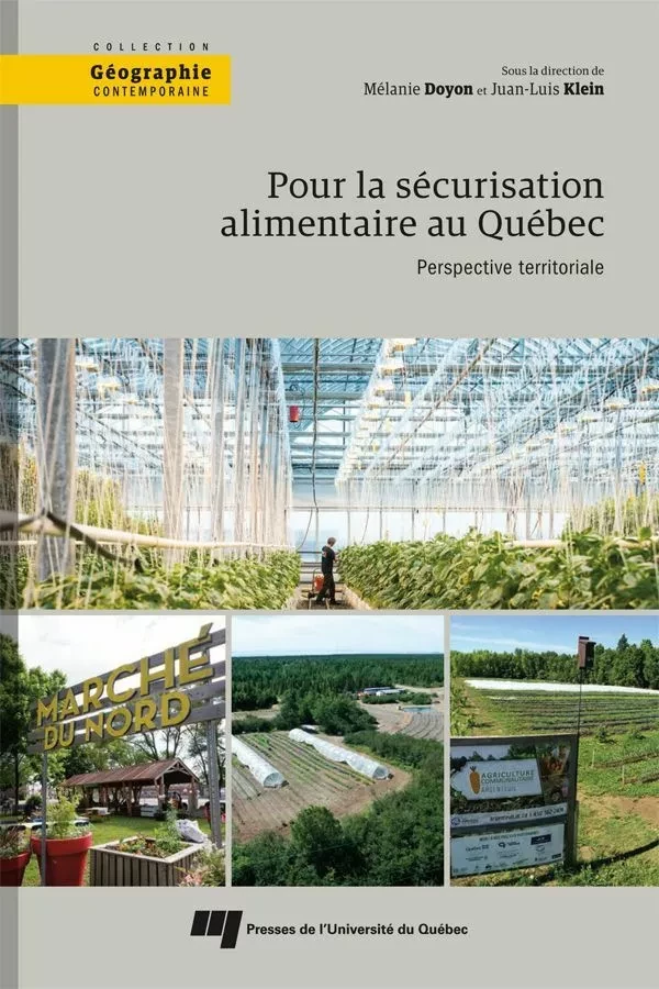 Pour la sécurisation alimentaire au Québec - Mélanie Doyon, Juan-Luis Klein - Presses de l'Université du Québec