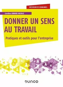 Donner un sens au travail