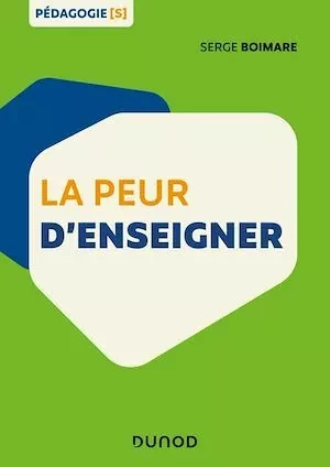 La peur d'enseigner - Serge Boimare - Dunod