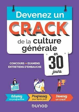 Devenez un crack de la culture générale en 30 jours - Malika Abdoun - Dunod