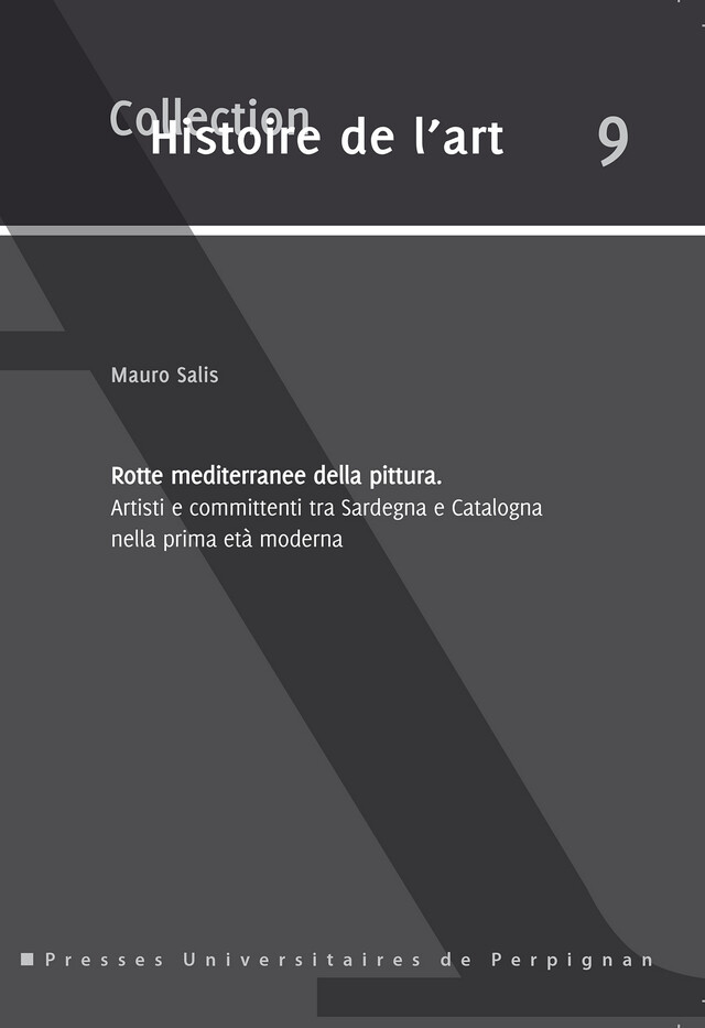 Rotte mediterranee della pittura - Mauro Salis - Presses universitaires de Perpignan