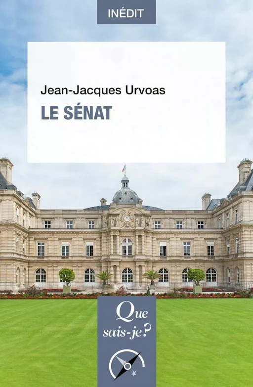 Le Sénat - Jean-Jacques Urvoas - Humensis