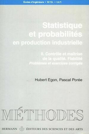 Statistique et probabilités. Tome II - Hubert Égon, Pascal Porée - Hermann