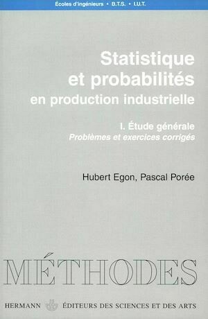 Statistique et probabilités. Tome I - Hubert Égon, Pascal Porée - Hermann
