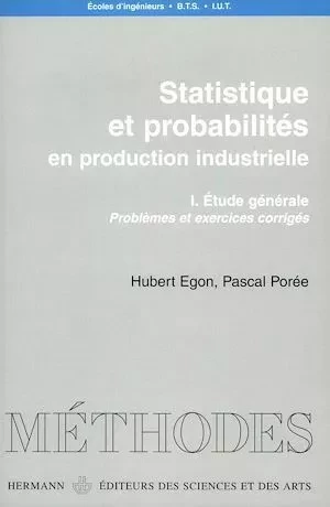 Statistique et probabilités. Tome I - Hubert Egon, Pascal Porée - Hermann